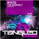 Rysto - The Anomaly